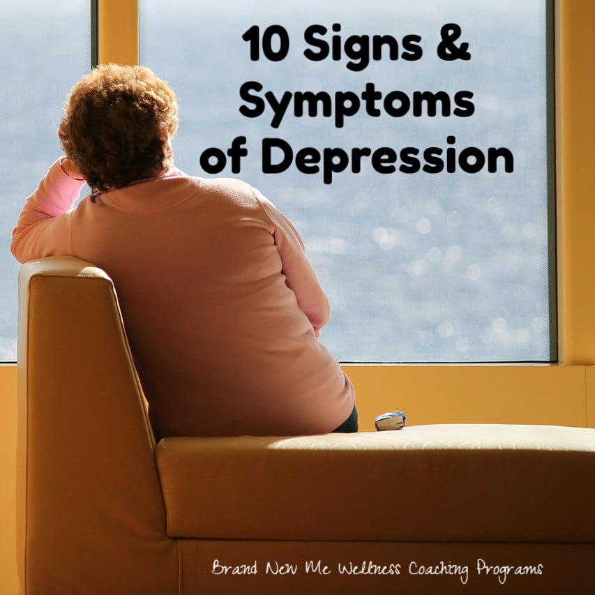 10 Signs &  Symptoms of Depression