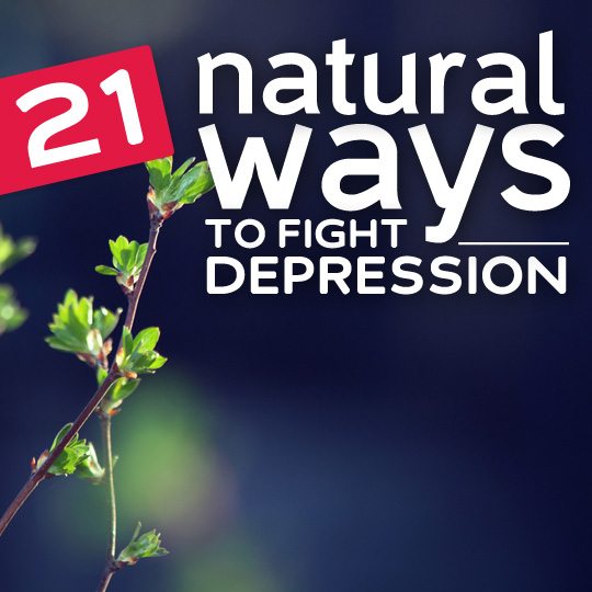 21 Natural Ways to Fight Depression