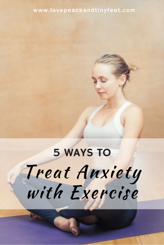 5 Daily Exercises to Treat Anxiety