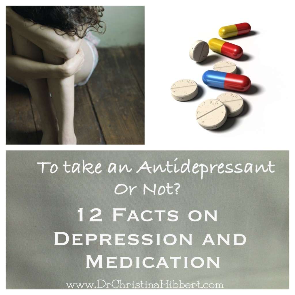 Antidepressant or Not? 12 Facts on Depression and ...