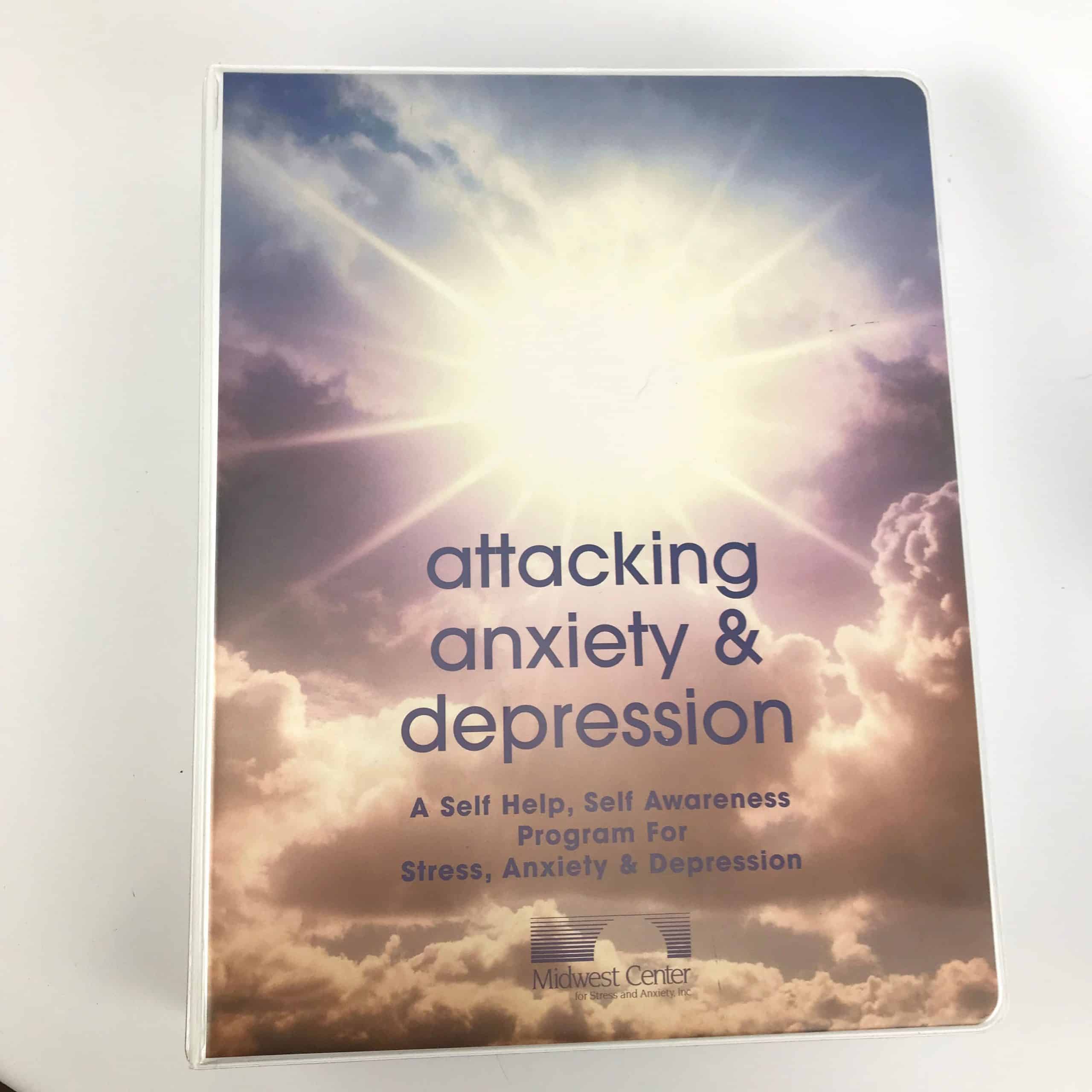 Attacking Anxiety Depression A Self Help Self Awareness