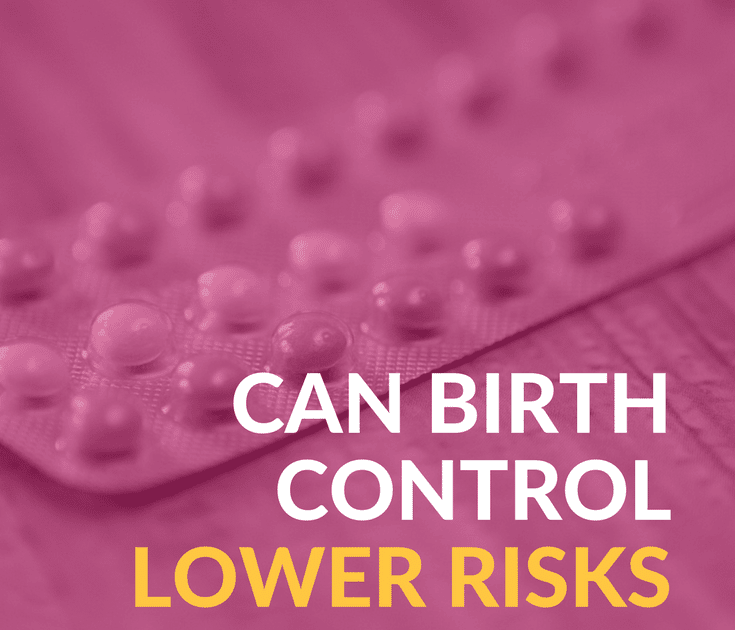 Can Birth Control Cause Cancer