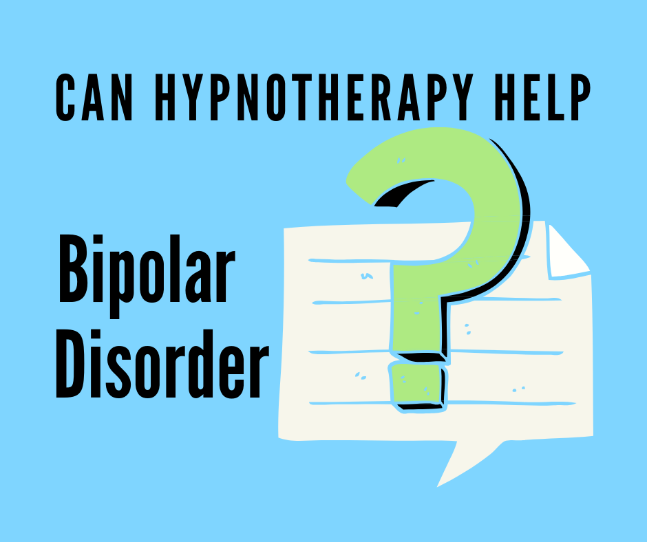 Can Hypnotherapy Help with Bipolar Disorder?