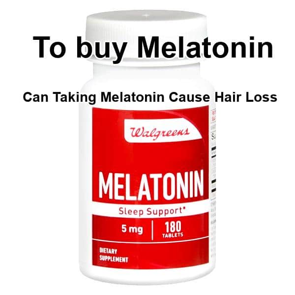 Can taking melatonin cause hair loss, can taking melatonin cause hair ...