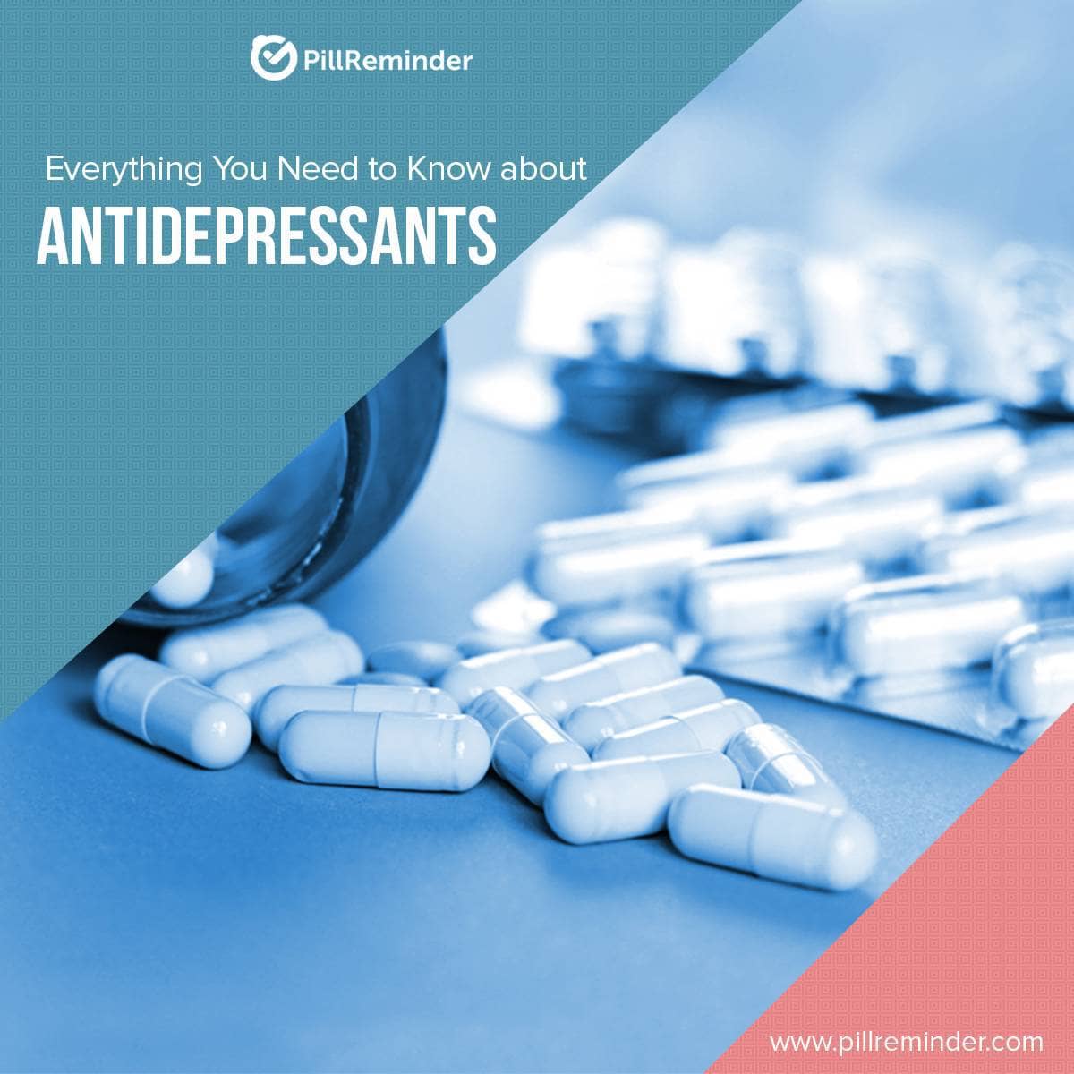Everything You Need to Know About Antidepressants  Pill Reminder App