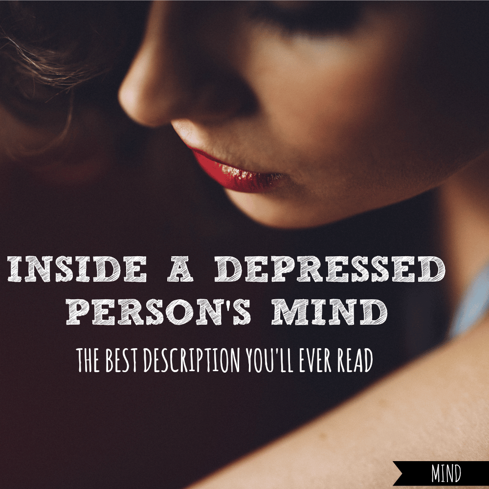 Inside a Depressed Personâs Mind