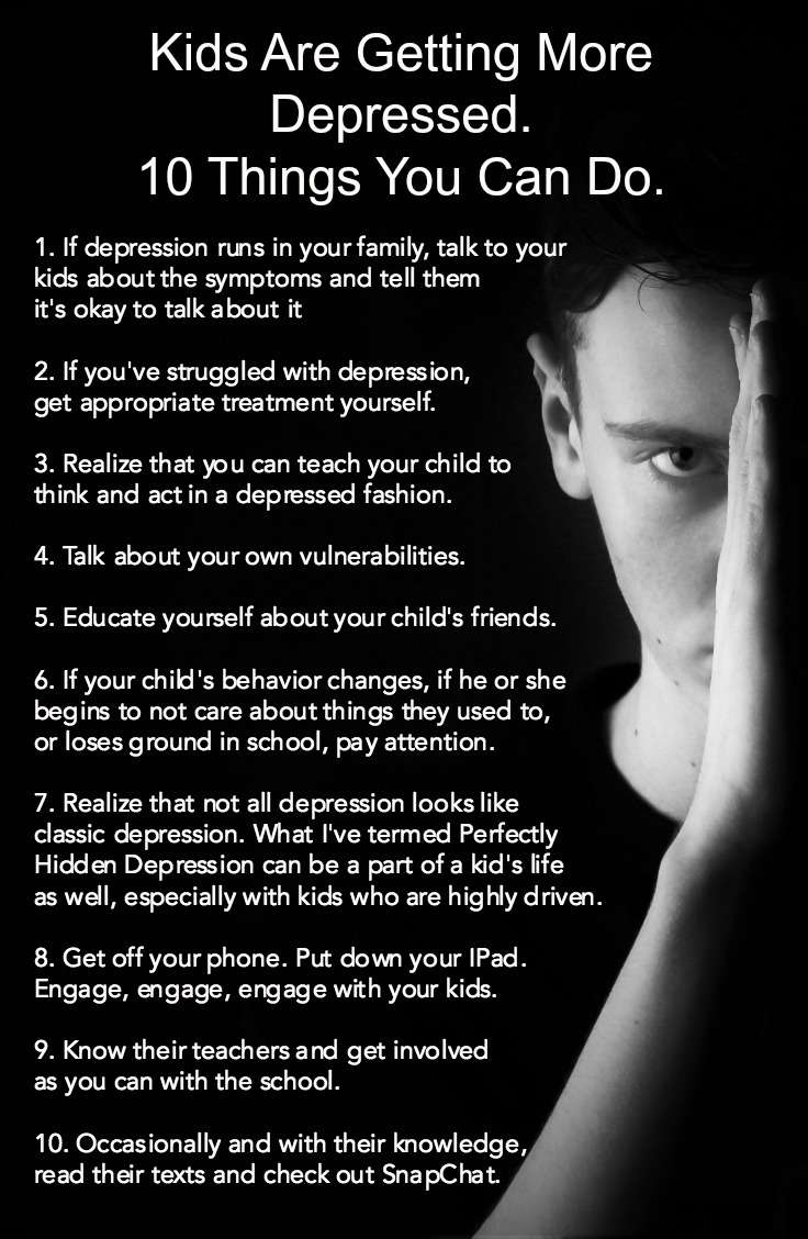 Kids Are Getting More Depressed. 10 Things You Can Do ...