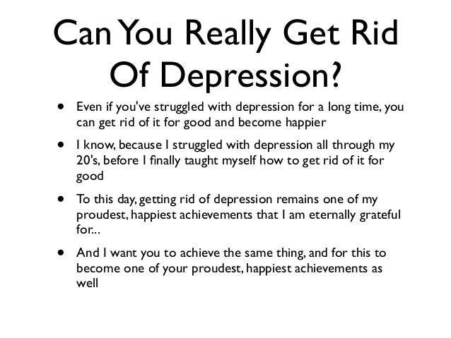 My Review: How To Get Rid Of Depression Without Drugs On Your Own ...