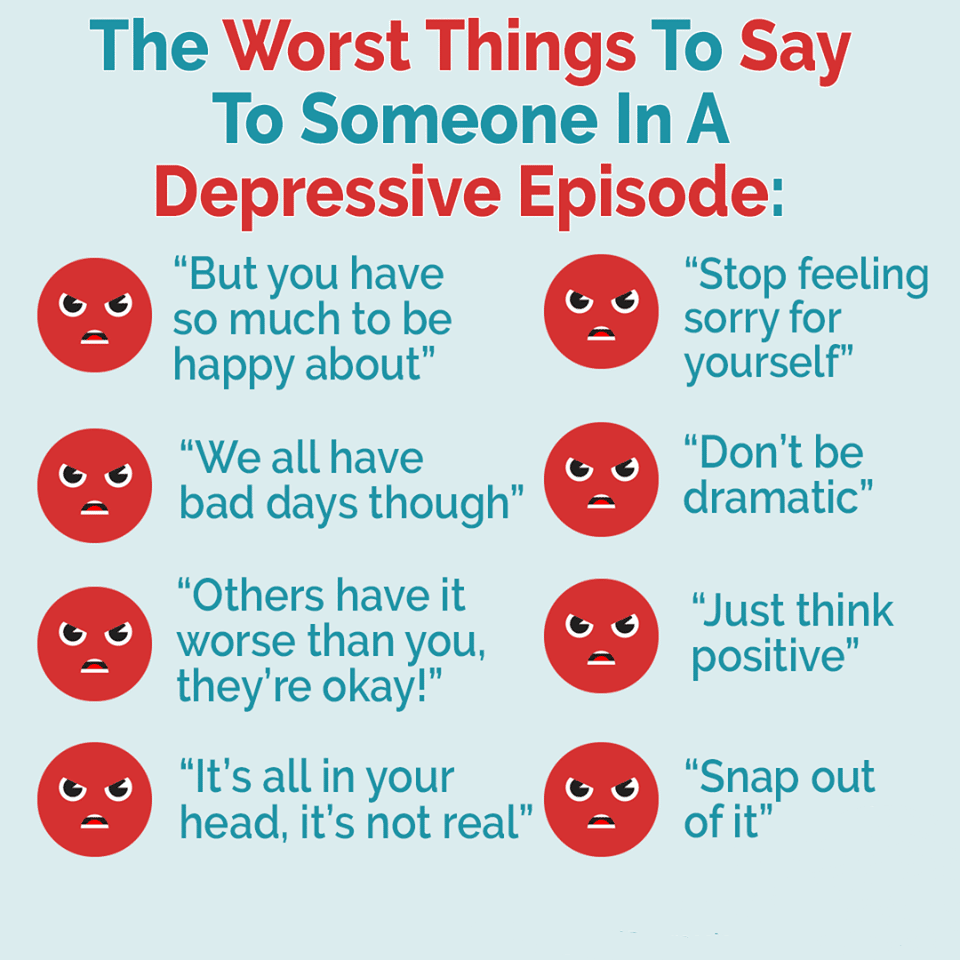 Never Say These Things To Someone With Depression