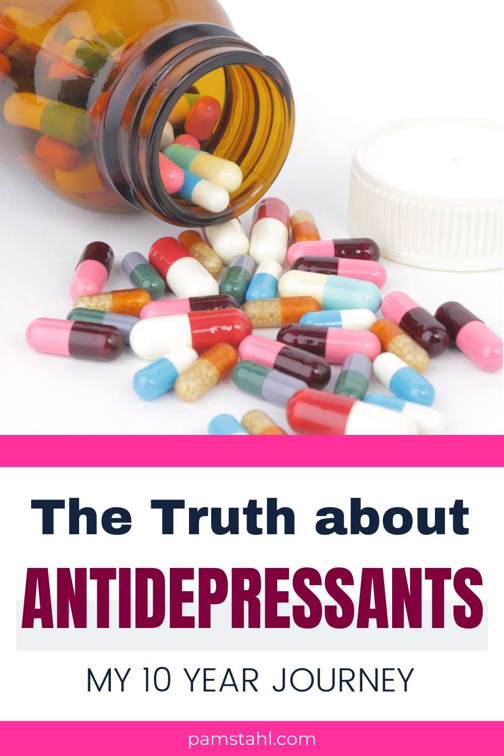 The Down and Dirty about Taking Antidepressants  Pam Stahl